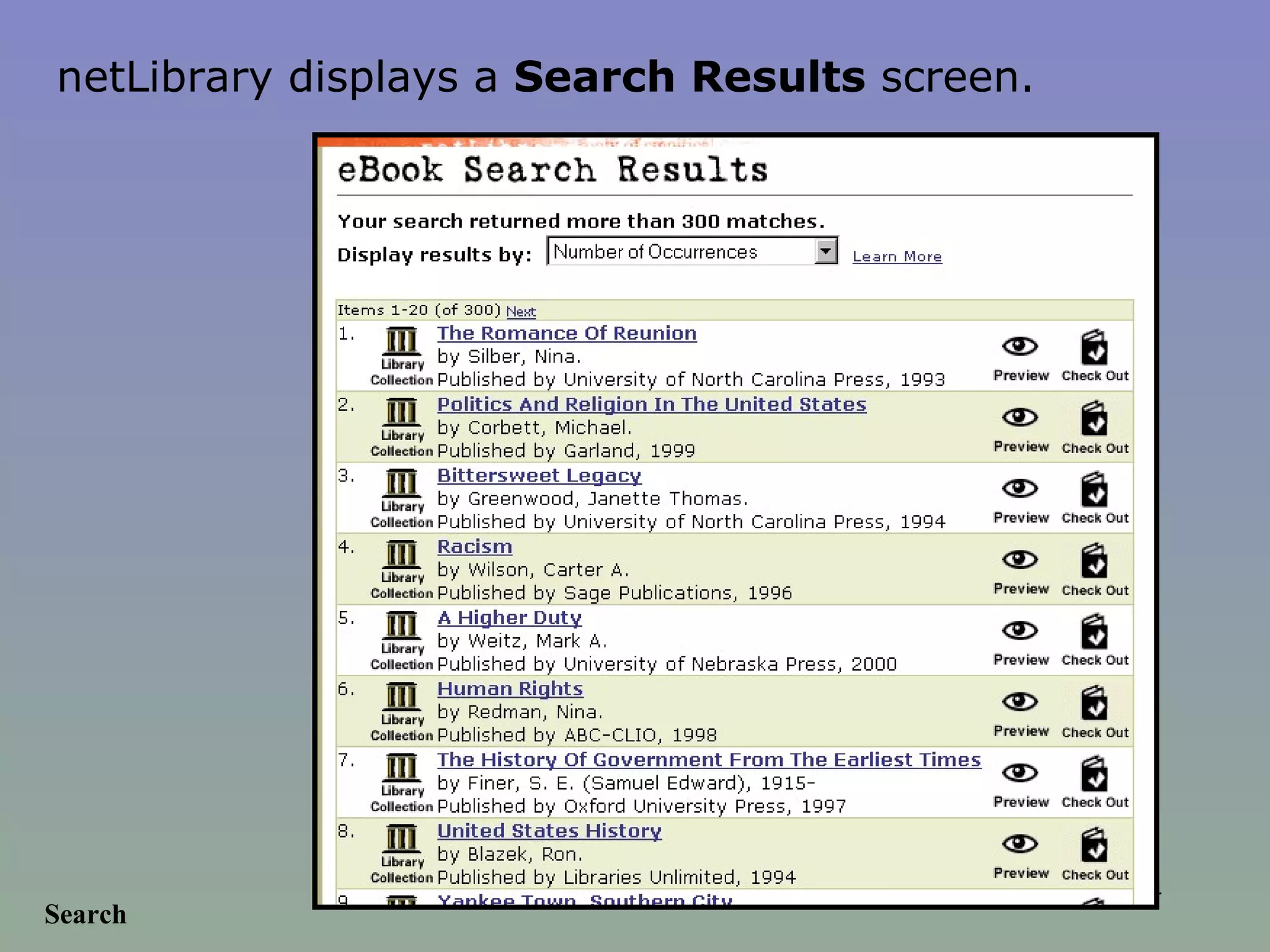 Search netLibrary displays a  Search Results  screen. 