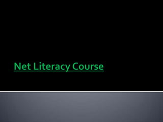 Net Literacy Course 