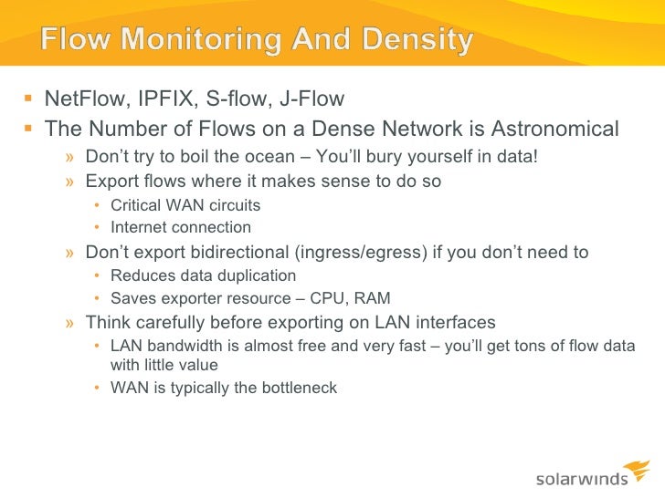 Network Management and Flow Analysis in Today’s Dense IT Environments