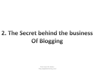 Prof. Erwin M. Globio -
http://eglobiotraining.com/
 