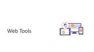 Web Tools
 