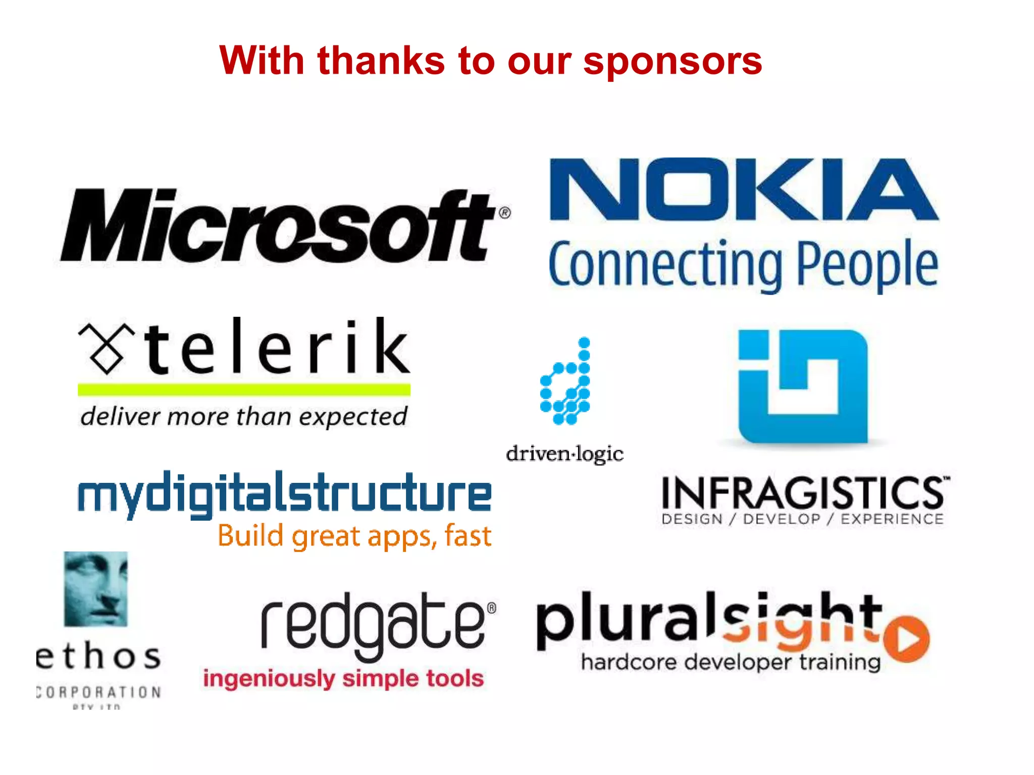With thanks to our sponsors
 