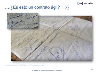 ….¿Es esto un contrato ágil? :-)
 