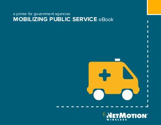a primer for government agencies
MOBILIZING PUBLIC SERVICE eBook
 