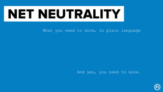 How to Make Sense of Net Neutrality