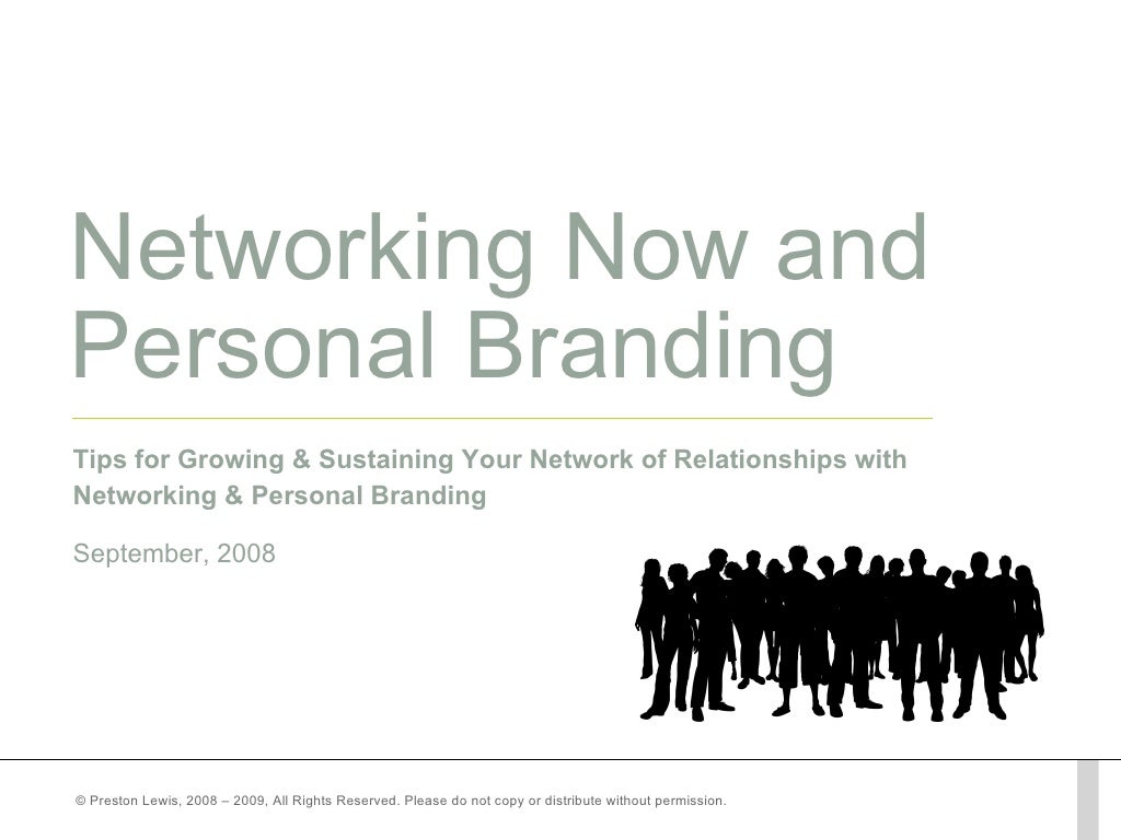 Networking Now & Personal Branding