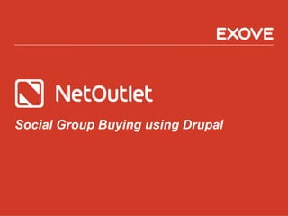 Social Group Buying using Drupal
 