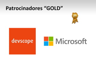 Patrocinadores “GOLD”
 