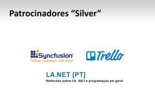 Patrocinadores “Silver”
 