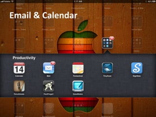 Email	
  &	
  Calendar	
  
 