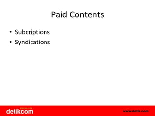 Paid ContentsSubcriptionsSyndications