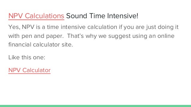 net present value calculator how to calculate npv net present value calculator