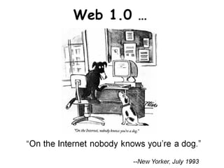 Web 1.0 … 