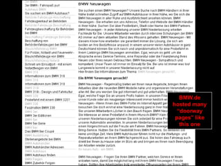BMW.de
hosted many
  “doorway
 pages” like
   this one
 