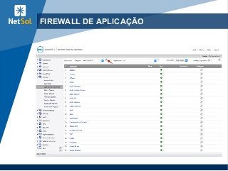 50
FIREWALL DE APLICAÇÃO
 