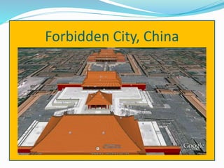 Forbidden City, China 
 