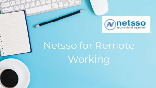 Netsso for Remote
Working
 