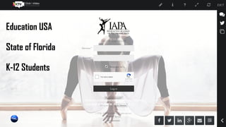 Education USA
State of Florida
K-12 Students
From admissions, virtual tours, group studies,
Alumni, etc.
 