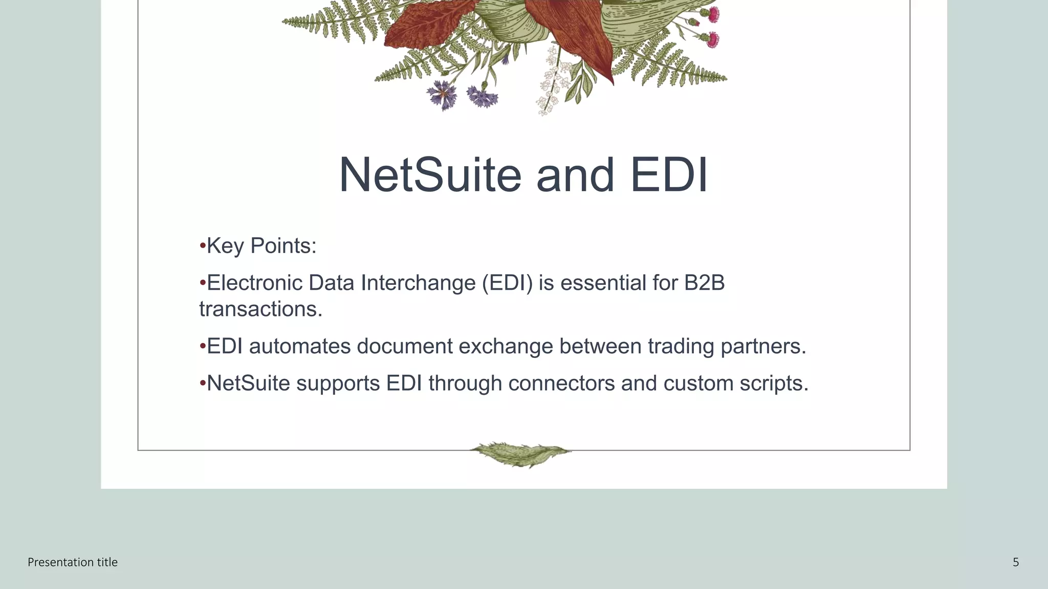 NetSuite API and EDI integration | PPT