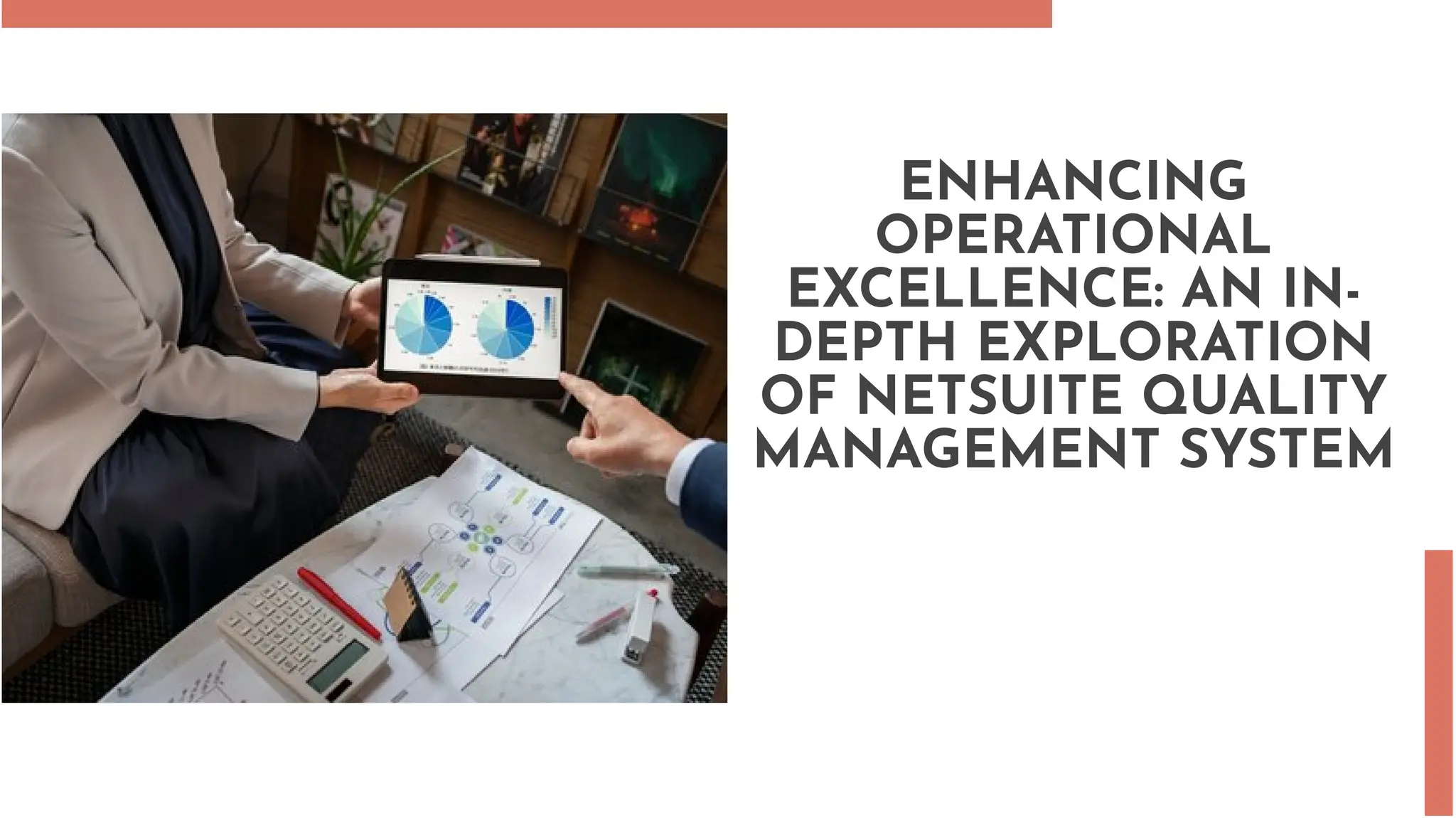 What is NetSuite Quality Management System? PPT