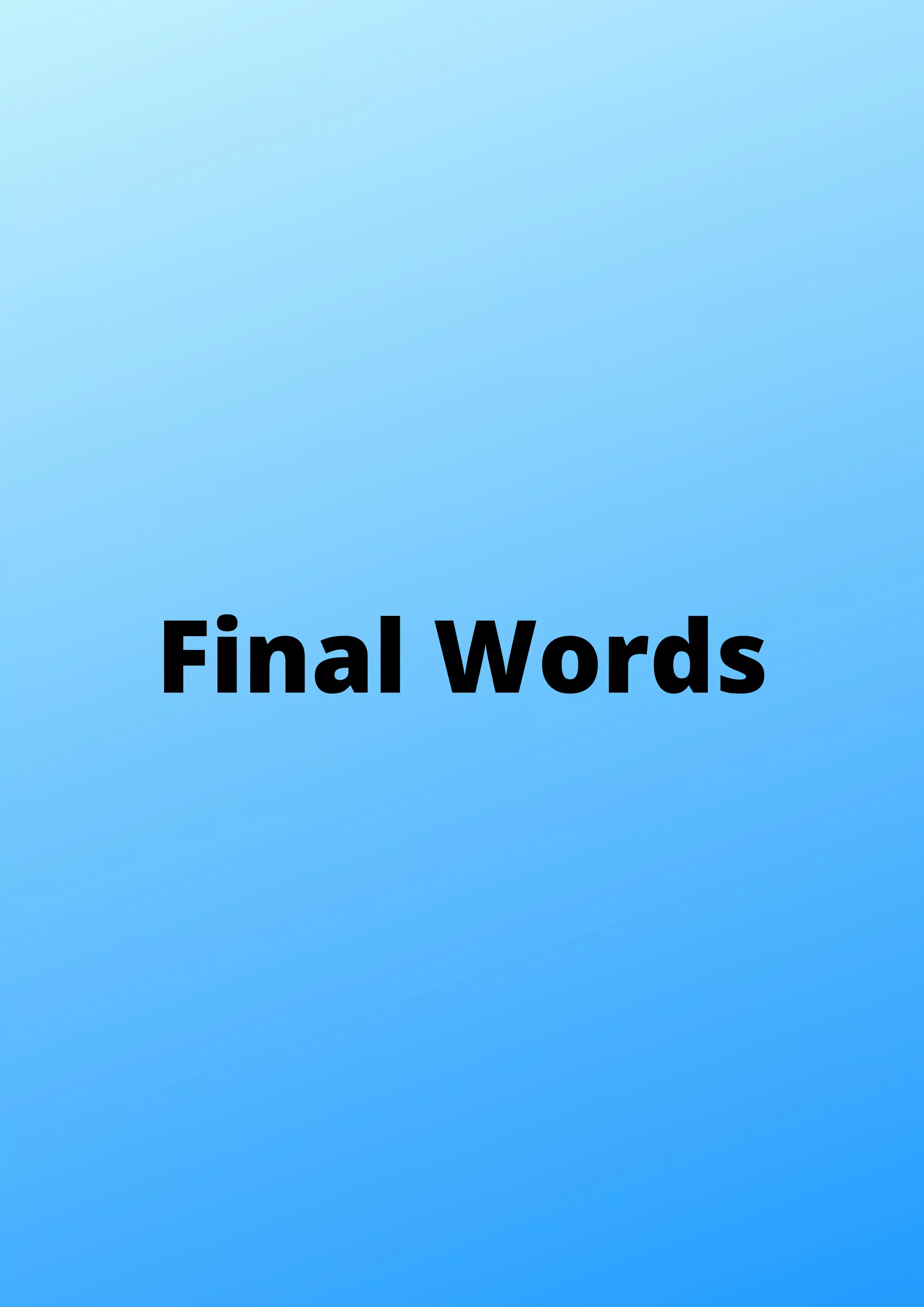 Final Words 