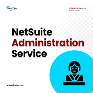 NetSuite Solution Provider - Cinntra Infotech