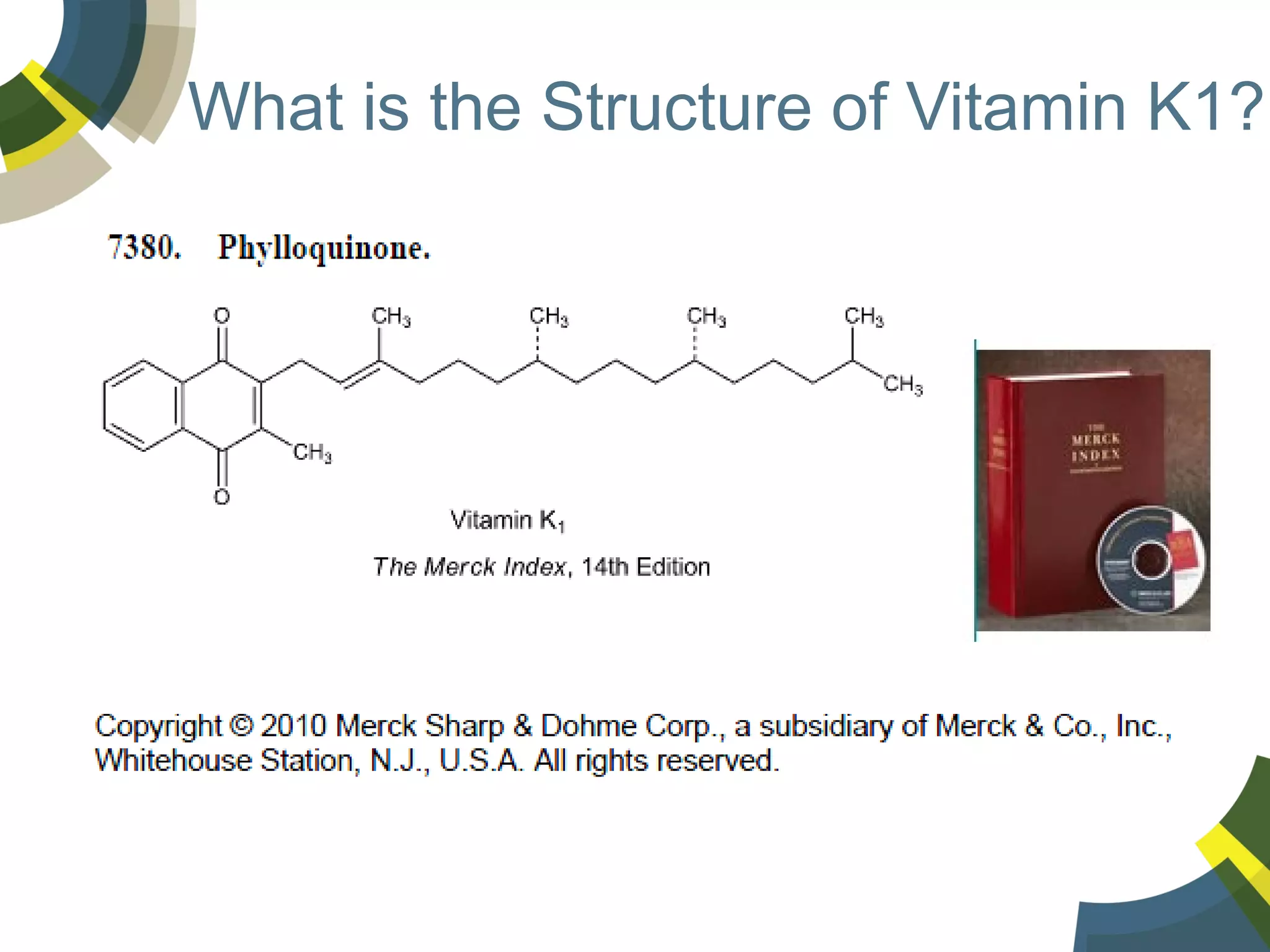 What is the Structure of Vitamin K1?

 