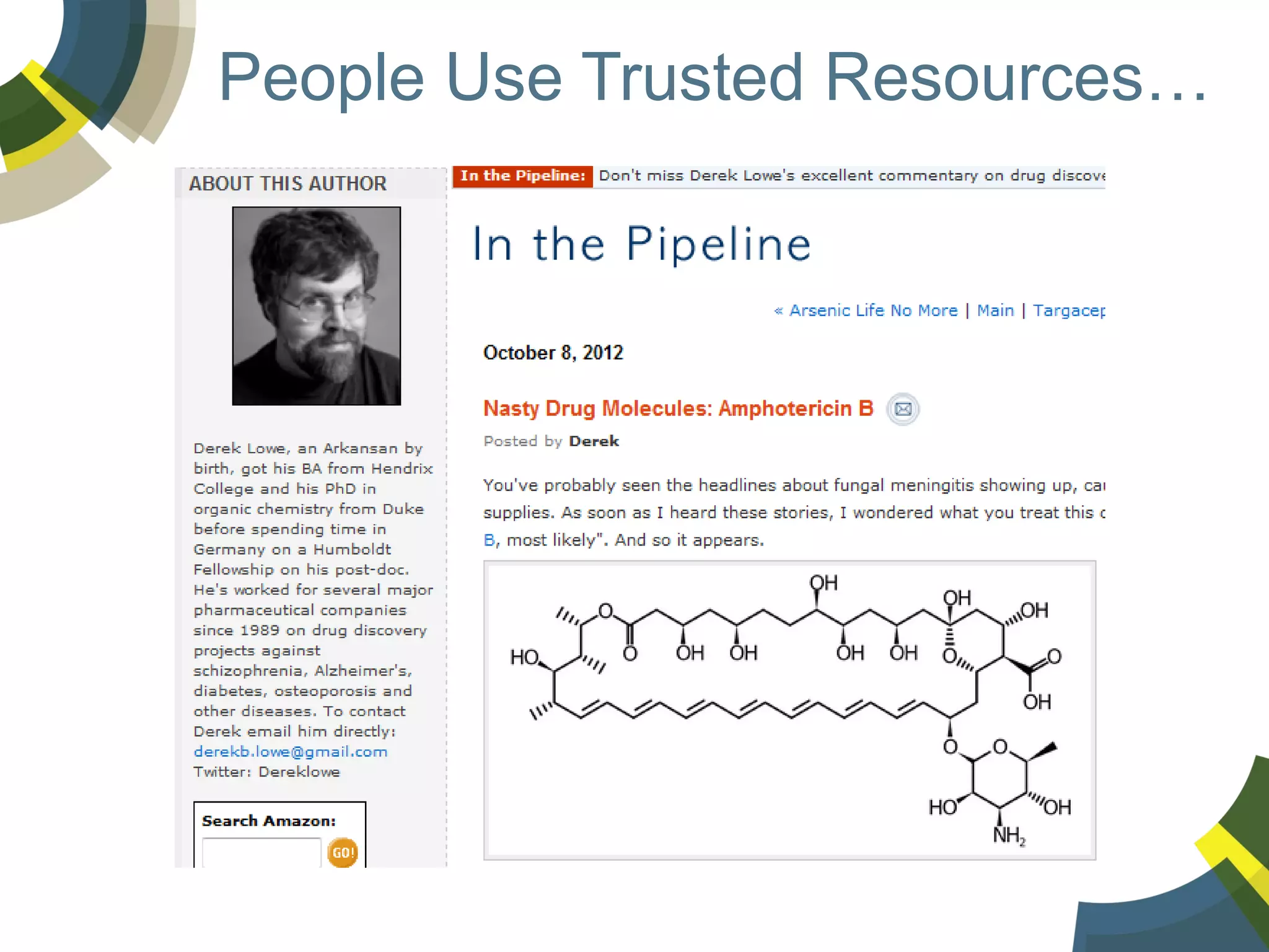 People Use Trusted Resources…

 