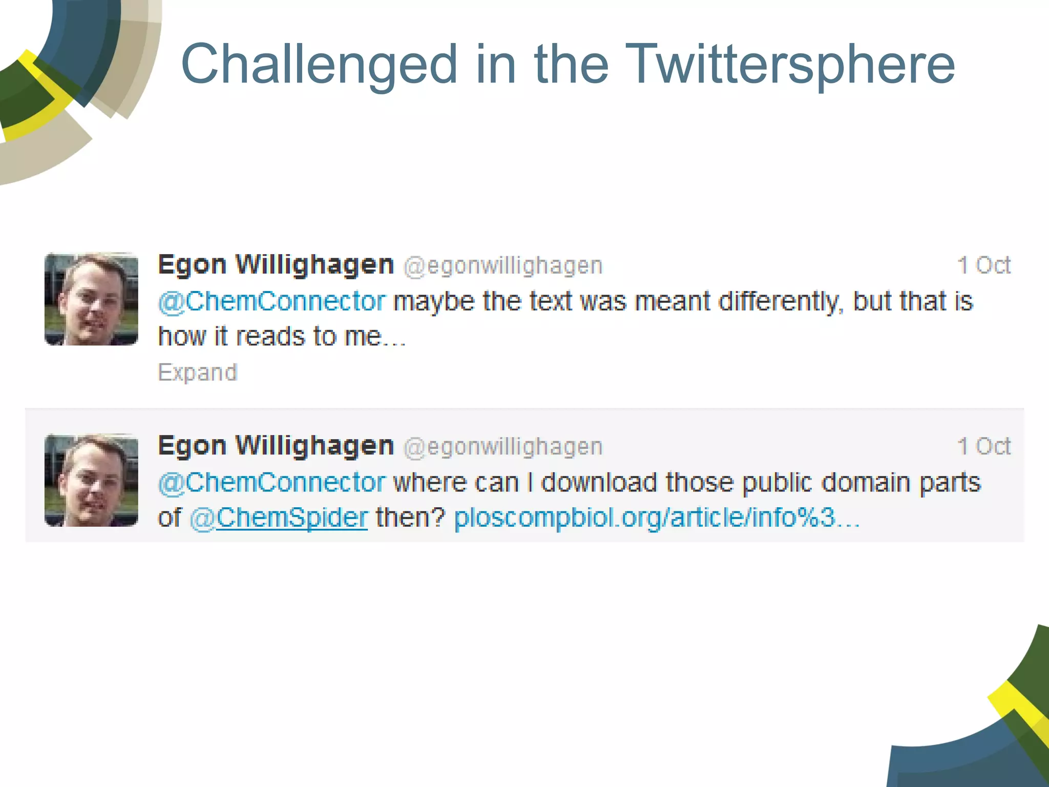 Challenged in the Twittersphere

 