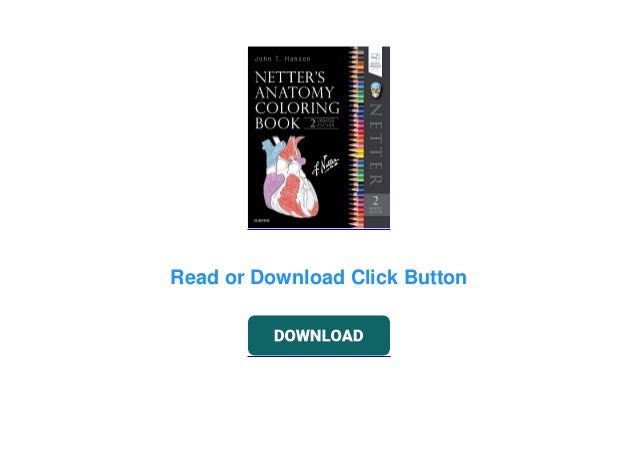 Download Read Pdf Netter S Anatomy Coloring Book Updated Edition Netter B