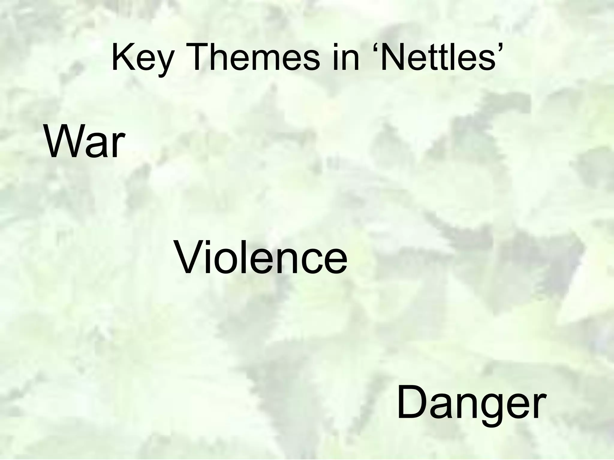 Analysis of 'Nettles' by Vernon Scannell | PPTX