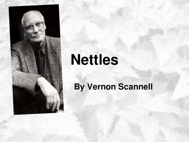 nettles by vernon scannell essay nettles by vernon scannell essay