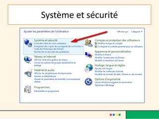 Système et sécurité
 