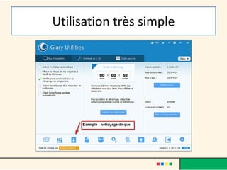 Utilisation très simple
 