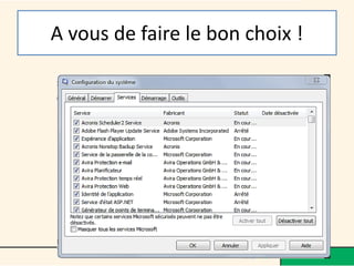 A vous de faire le bon choix !
 