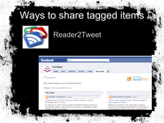 Ways to share tagged items Reader2Tweet 