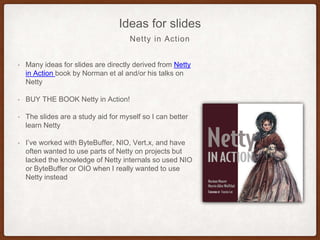Netty Notes Part 3 - Channel Pipeline and EventLoops | PPTX