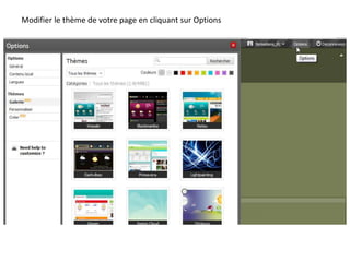 Modifier le thème de votre page en cliquant sur Options