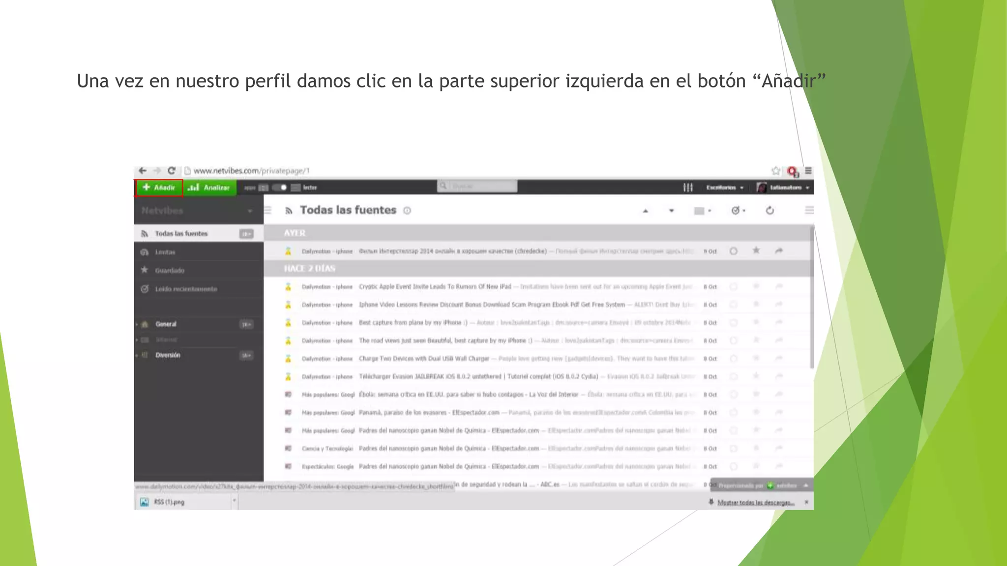 Una vez en nuestro perfil damos clic en la parte superior izquierda en el botón “Añadir”