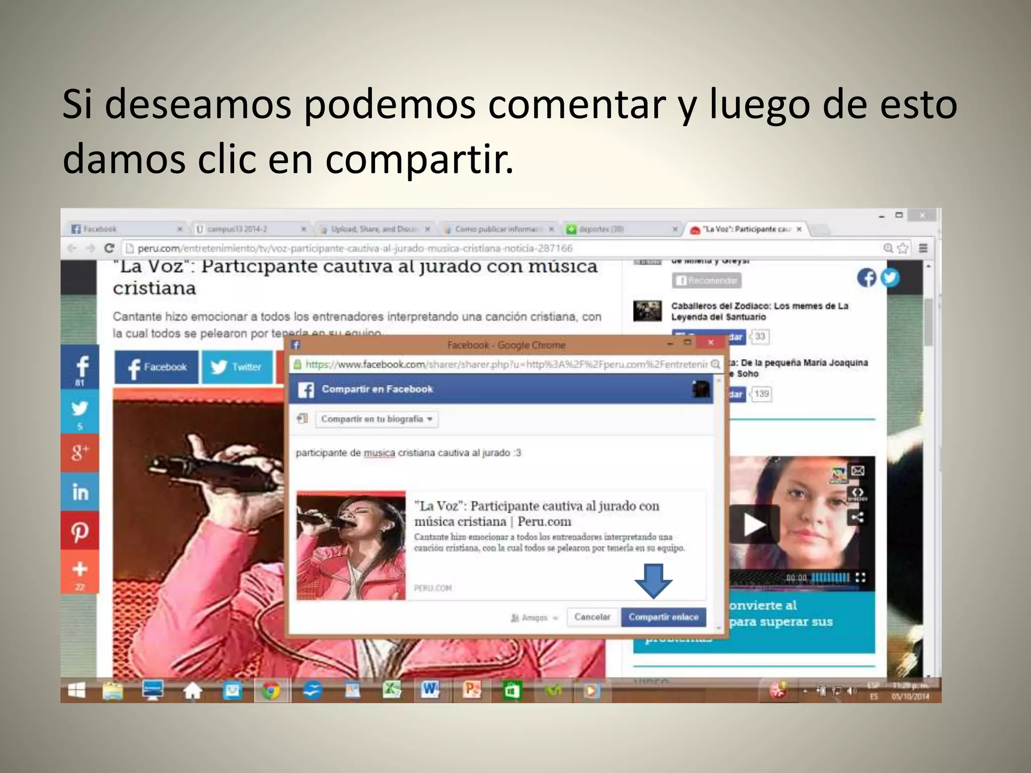 Si deseamos podemos comentar y luego de esto 
damos clic en compartir. 
 