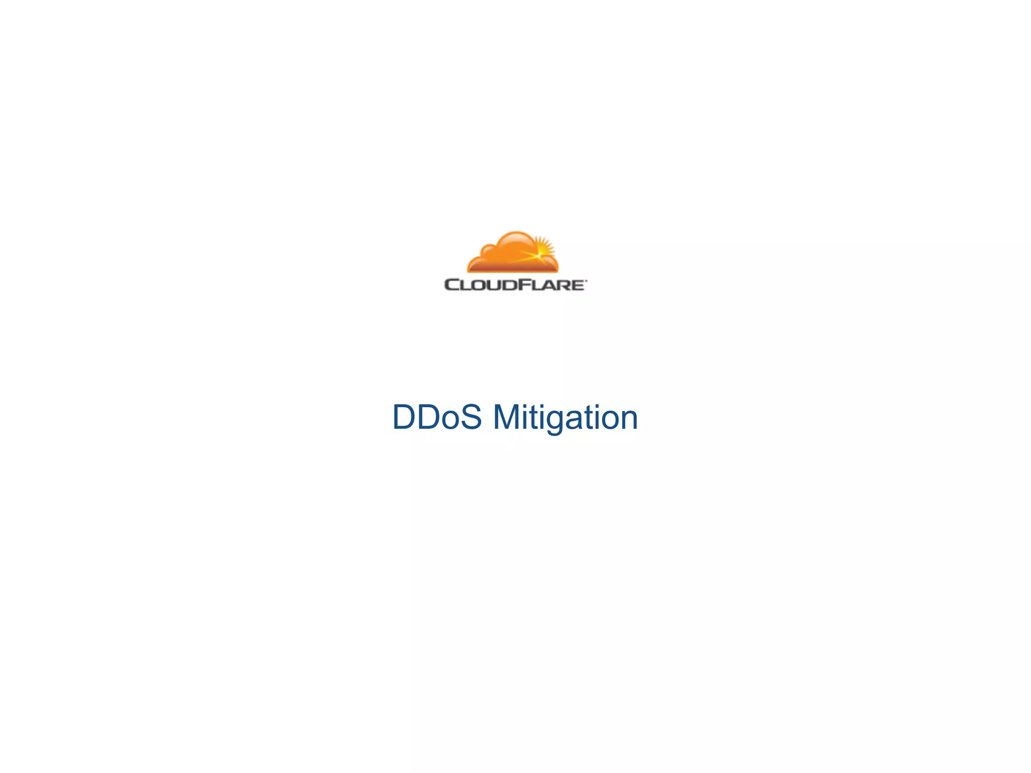 DDoS Mitigation
 
