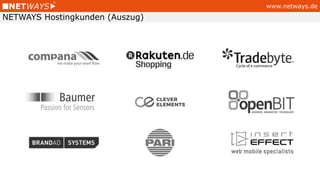www.netways.de
NETWAYS Hostingkunden (Auszug)
 