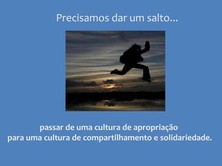  ações diferenciadas de comunicação e de formação para as diferentes comunidades que compõem o universo da rede;