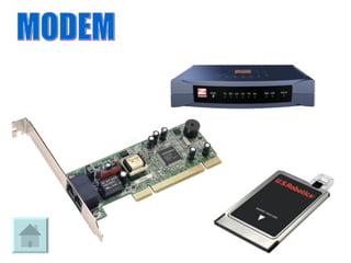 MODEM 