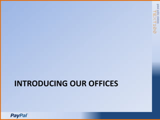 Introducing our offices 