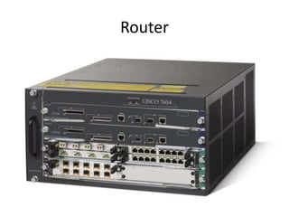 Router
 