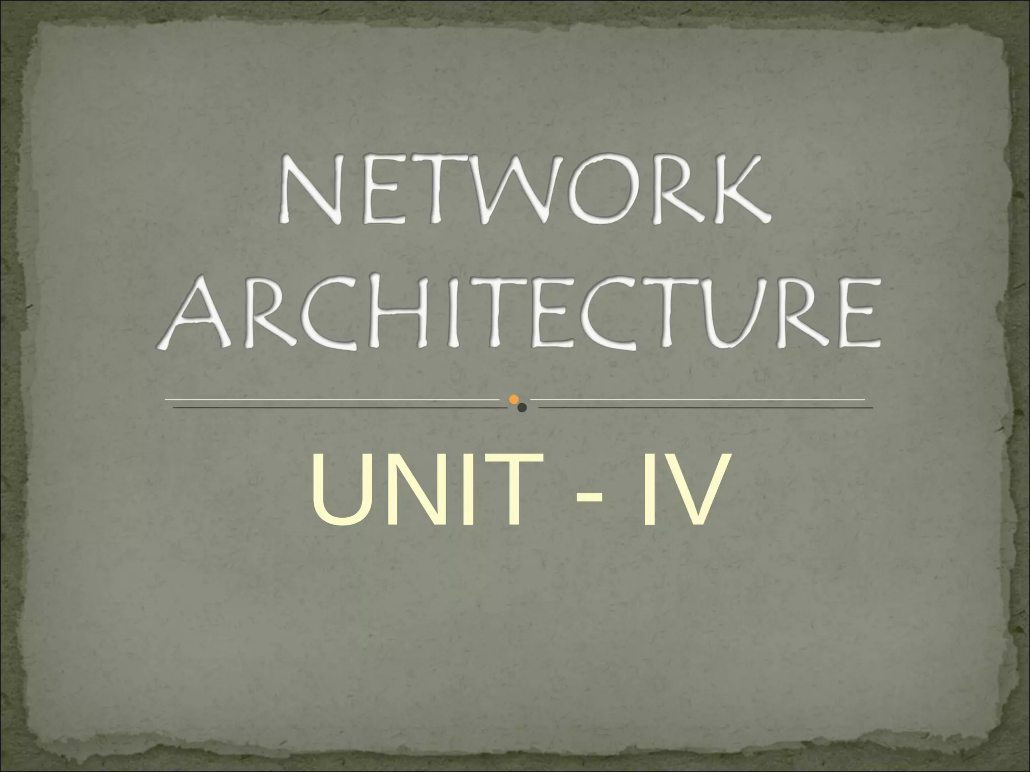 Network architecture | PPT