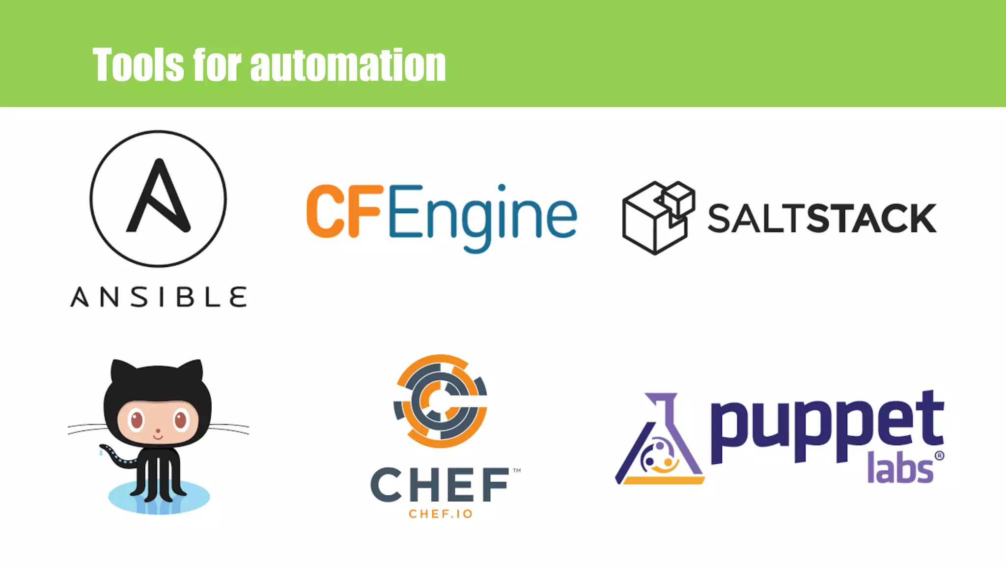 Tools for automation
 