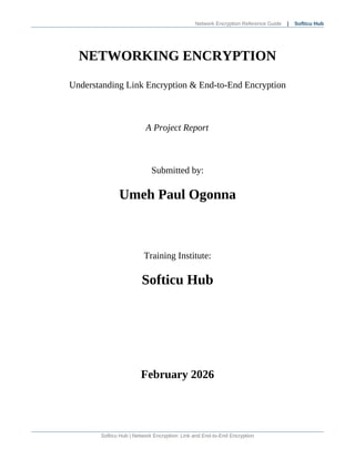 Network Encryption Project by Paul Umeh | Softicu Hub | PDF