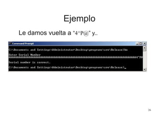 Ejemplo
Le damos vuelta a “4^P@” y..




                               26
 